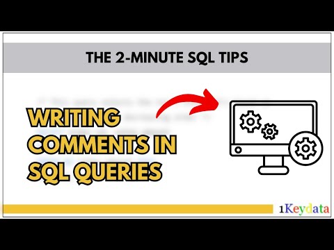 2-Minute SQL Tips: Writing Comments in SQL Queries