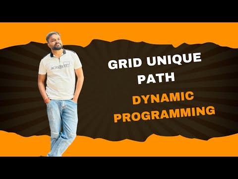 Unique Paths Problem | Dynamic Programming Explained with Code and Examples