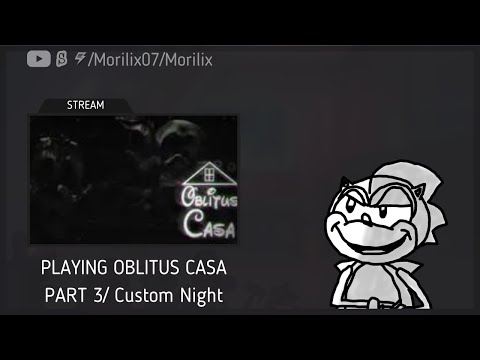 Playing Oblitus Casa Custom Night!