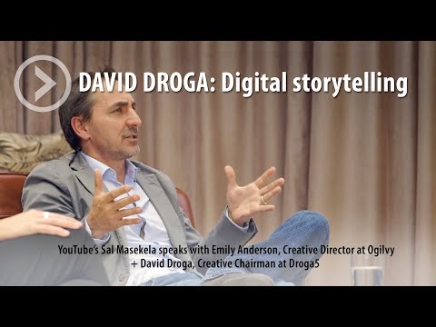 DAVID DROGA: Digital storytelling