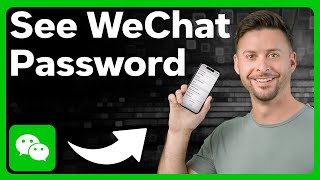 How To Check WeChat Password
