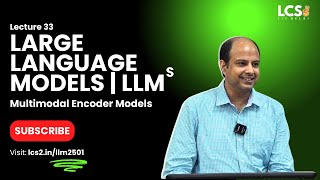 Lec 33 | Multimodal Encoder Models