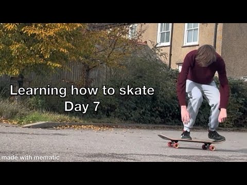 Learning how to skate (Day 7) 