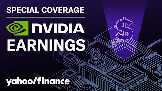Nvidia earnings special: Yahoo Finance breaks down everything investors need to know