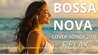 Bossa Nova Chill Playlist – 1 Hour of Smooth Café Vibes 🌅🎵