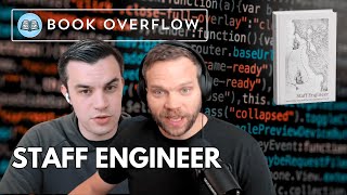 Discussing Staff Engineer by Will Larson: How to Navigate Technical Leadership Beyond Senior Level