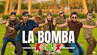 LA BOMBA ( Remix ) - Eddy Wata | Tiktok Viral | Dance Fitness | Newfriendz