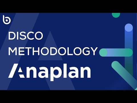 Anaplan DISCO Methodology Explained