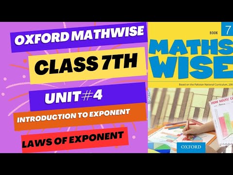 Oxford Mathwise Class 7th | Unit 4 | Introduction Exponent | Laws of Exponent  | Pashto
