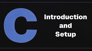 [SLOP100] C Programming - Introduction and Setup