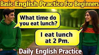 Basic English Practice for beginners!  