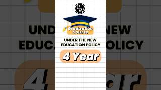 Graduation Course Under New Education Policy #PW #Shorts #Graduation