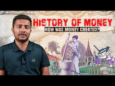 The History of Money | How was money created? টাকার উৎপত্তির ইতিহাস!