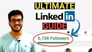 Ultimate LinkedIn Guide: Build Your Profile, Find Clients, Start Getting Recognition