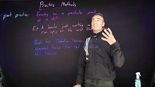 BMM 28: Practice Methods
