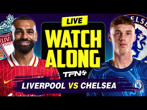 🔴 LIVE STREAM Liverpool vs Chelsea | Watch Along Premier League Clash at Anfield!