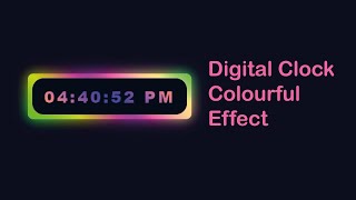 Animation Digital Clock | HTML | CSS | Java Script | VS Code | Graphio Codex