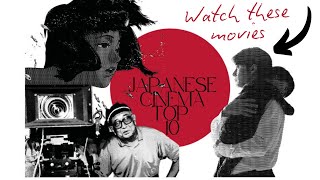 Top 10 Japanese Films Every Cinephile MUST See Before They Die