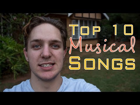 Top 10 Musical Songs |  Asher Pardey