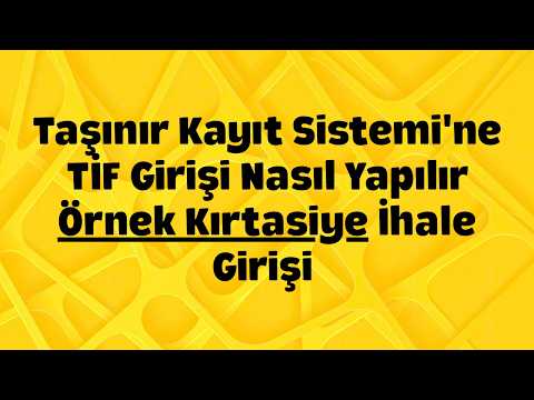 Taşınır Kayıt Sistemi'ne TİF Girişi Nasıl Yapılır? Örnek Kırtasiye İhale Girişi 2026