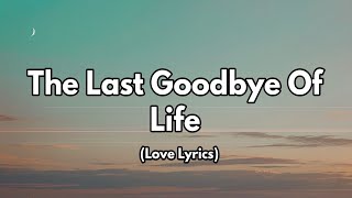 The Last Goodbye of Life | Emotional Farewell Song