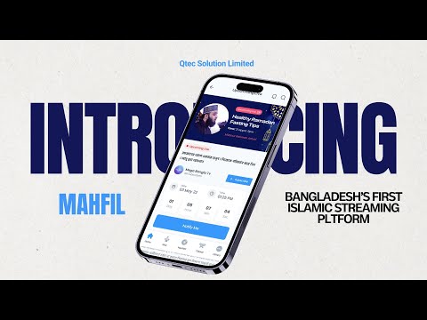 Mahfil Islamic App developed by QTEC Solution Limited
