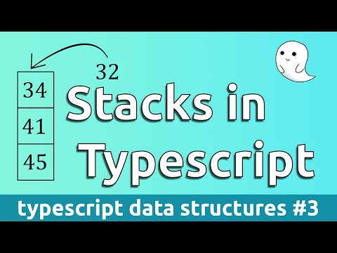 Stacks in Typescript (Typescript Data Structures Part 3)