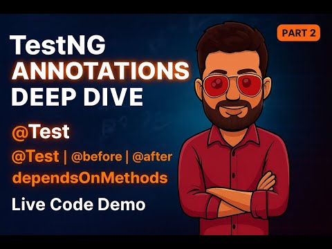 TestNG Part 2: Master TestNG Annotations (Live Demo)] | Kivo Code