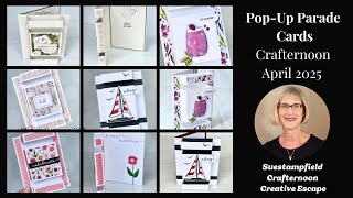 Five Pop-Up Parade Fun Fold Cards, Suestampfield Crafternoon Creative Escape, April 2025