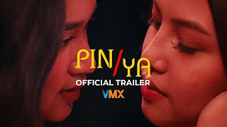 PIN/YA OFFICIAL TRAILER | THIS DECEMBER 6 EXCLUSIVELY ON VMX!