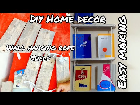 DIY Rope Wall Hanging Shelf | Easy & Affordable Home Decor Idea