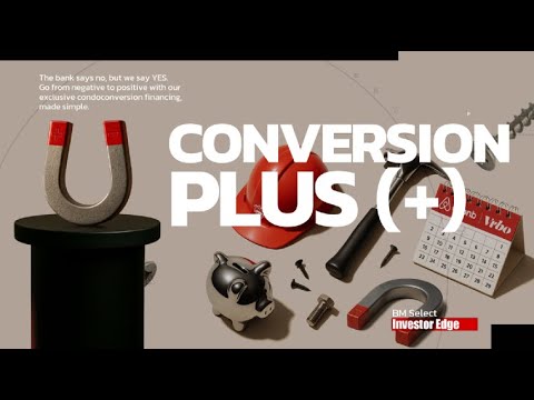 Conversion Plus - The BM Select Investor Edge