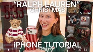 customize your iPhone with the Ralph Lauren Christmas aesthetic! 🧸🎄 *iOS 26 tutorial*