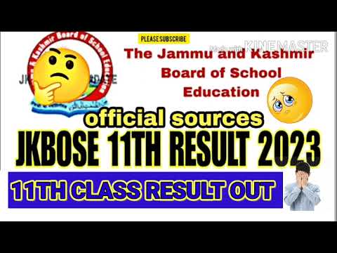 😫CONFIRM DATES 11TH CLASS RESULT OFFICIAL FINALLY RESULT OUT FOR THE 11TH CLASS #jkbose #jkbosetoday