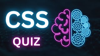 Test Your CSS Knowledge with these 25 Question - Quiz