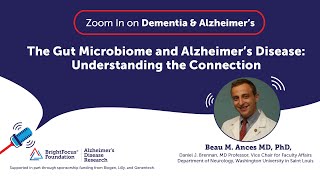 The Gut Microbiome and Alzheimer’s Disease: Understanding the Connection