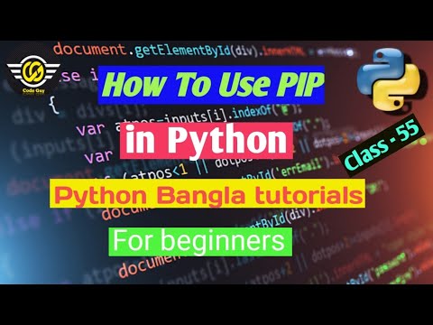 55.Python Bangla Tutorial - How Use PIP in Python.