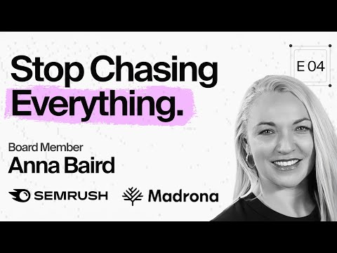 Why hustle won’t scale – Anna Baird (Madrona, Semrush)