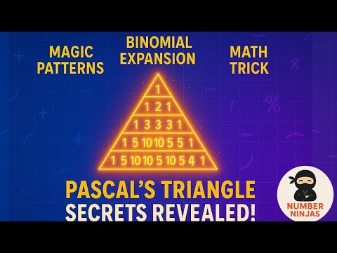 Pascal’s Triangle | Magic Patterns, Binomial Expansion | All Secrets Revealed