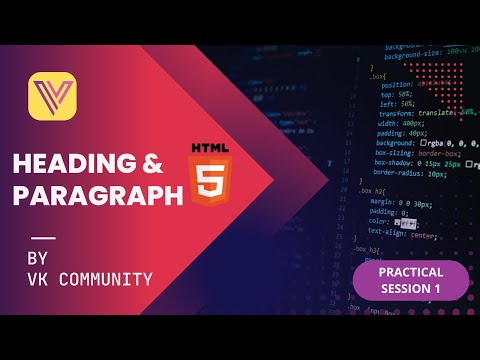 Practical Session 1 : Mastering HTML: Adding Paragraphs and Headings to Your Webpages