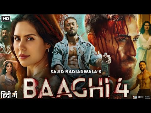 Baaghi 4 Full Movie Tiger Shroff, Sanjay Dutt, Sonam Bajwa Released New Action Blockbuster Movie HD 