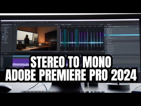 Splitting Stereo Tracks To Mono in Adobe Premiere Pro 2024: Easy Tutorial!