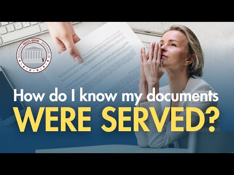 How do I know my documents were served?