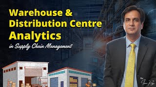Warehouse Analytics  in Supply Chain | Space Optimization | Order Fulfilment | Inventory Accuracy