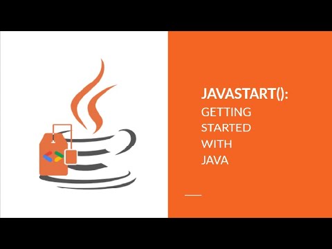 JavaStart(): Getting Started with Java