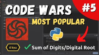 Sum of Digits/Digital Root - Codewars Popular Katas SOLVED #5