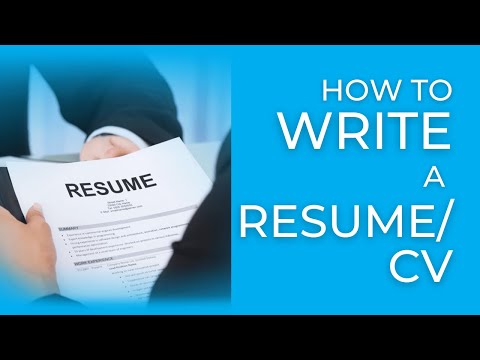 How To Write A Resume / How To Write CV