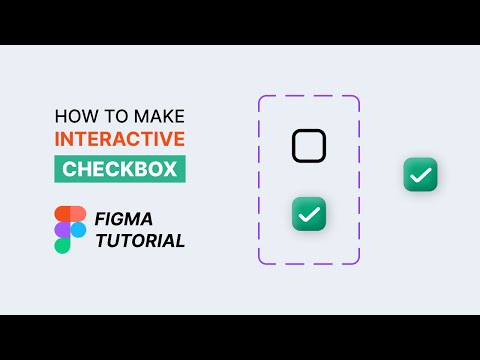 How to Create Interactive Checkbox in Figma | Design + Prototype Tutorial