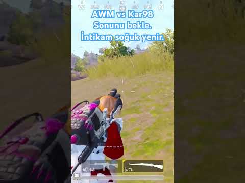 AWM vs Kar98 | Sonunu bekle. İntikam soğuk yenir. #pubgtr #pubgmobile #pubg #pubgm #gaming#lovepubg