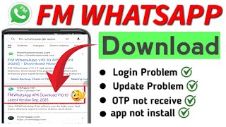 Download FM Whatsapp New Update 2025 |FM Whatsapp New Version Download Kare | FM Whatsapp New Update